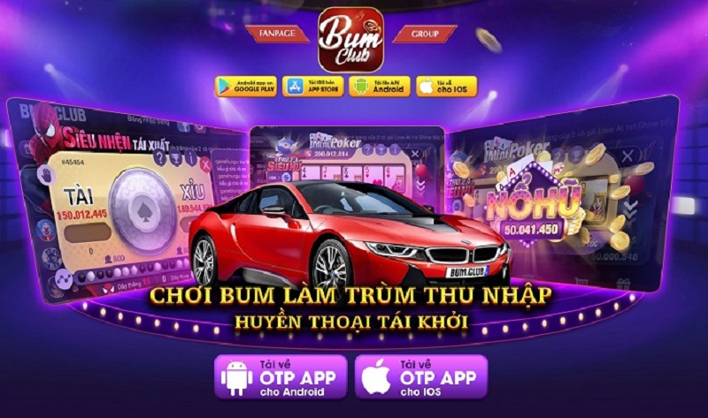 Game nổ hũ Bumvip - địa chỉ gửi gắm đam mê