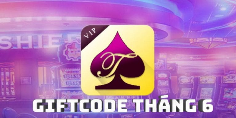 Tik Vip Giftcode Tháng 7: Tham gia nhanh nhận quà khủng